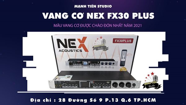 Vang Cơ Nex FX30 Plus Bluetooth Phiên Bản 2021